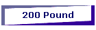 200 Pound